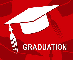 Image showing Graduation Mortarboard Represents Ceremony Uni And Graduated