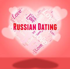 Image showing Russian Dating Means Heart Valentine And Net