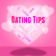 Image showing Dating Tips Represents Dates Network And Hearts