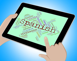 Image showing Spanish Language Indicates Vocabulary Lingo And Wordcloud