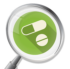 Image showing Pills Magnifier Indicates Healthcare Pharmacy And Antibiotic