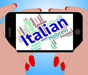 Image showing Italian Language Indicates Speech Text And Foreign