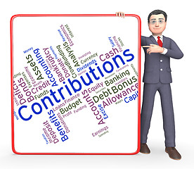 Image showing Contributions Word Represents Contribute Contributes And Donatin