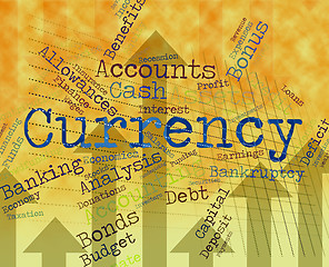 Image showing Currency Word Shows Exchange Rate And Coinage