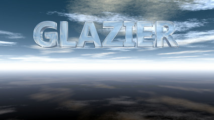 Image showing the word glazier in glass under cloudy sky - 3d rendering