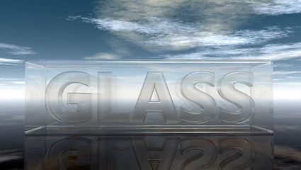 Image showing the word glass in glass under cloudy sky - 3d rendering