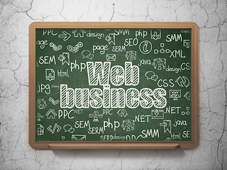 Image showing Web design concept: Web Business on School board background