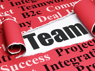 Image showing Business concept: black text Team under the piece of  torn paper