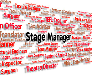 Image showing Stage Manager Represents Director Jobs And Managers