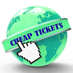 Image showing Cheap Tickets Represents Low Cost And Buy