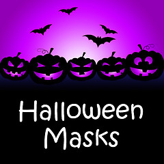 Image showing Halloween Masks Shows Trick Or Treat And Autumn