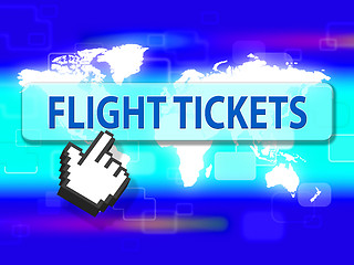Image showing Flight Tickets Represents Aircraft Flying And Purchases