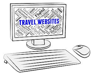 Image showing Travel Websites Means Travelling Traveller And Touring