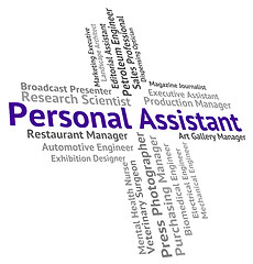 Image showing Personal Assistant Shows Jobs Employment And Secrecy