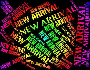 Image showing New Arrival Represents Latest Products And Buy