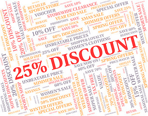 Image showing Twenty Five Percent Indicates Offers Closeout And Promo