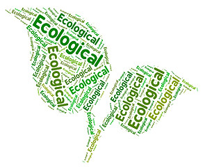 Image showing Ecological Word Represents Go Green And Conservation