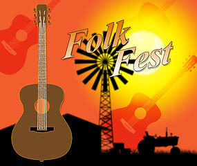 Image showing Folk Fest Indicates Country Music And Ballards