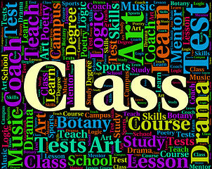 Image showing Class Word Shows Study Text And Classrooms