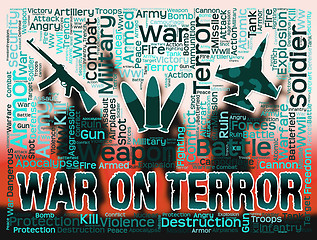 Image showing War On Terror Represents Military Action And Attack