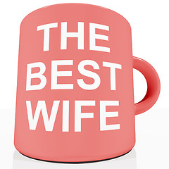 Image showing The Best Wife Mug Showing A Loving Partener