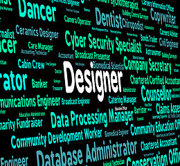 Image showing Designer Job Indicates Career Designers And Designed