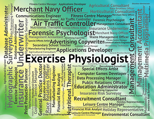 Image showing Exercise Physiologist Indicates Job Expert And Work