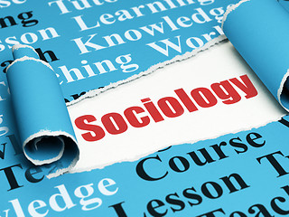 Image showing Learning concept: red text Sociology under the piece of  torn paper