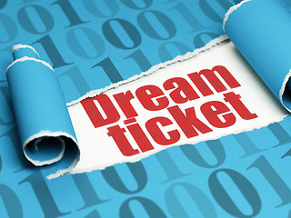 Image showing Business concept: red text Dream Ticket under the piece of  torn paper