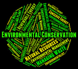 Image showing Environmental Conservation Indicates Preserving Sustainable And 