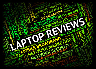 Image showing Laptop Reviews Shows Feedback Text And Word