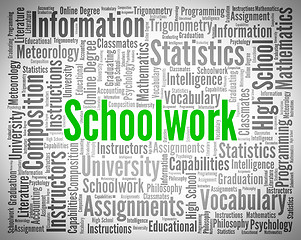 Image showing Schoolwork Word Indicates Undertaking Tasks And Exercise