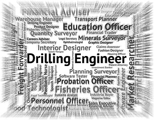 Image showing Drilling Engineer Means Oil Well And Boring