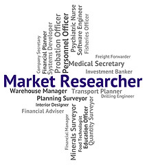 Image showing Market Researcher Shows Gathering Data And Researching