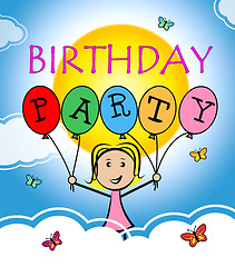Image showing Birthday Party Shows Happiness Congratulations And Greetings