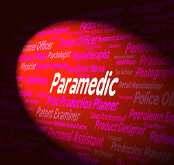 Image showing Paramedic Job Indicates Emergency Medical Technician And Md