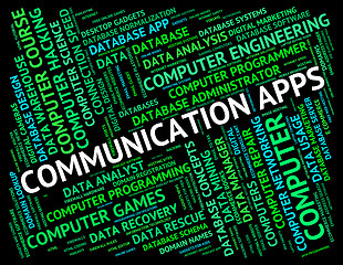 Image showing Communication Apps Represents Application Software And Communica