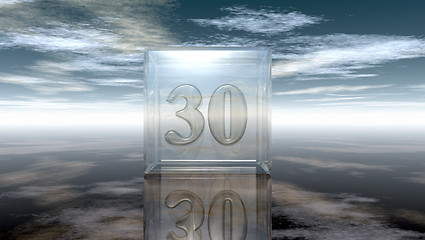 Image showing number thirty in glass cube under cloudy sky - 3d rendering