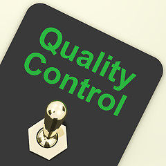 Image showing Quality Control Switch Showing Satisfaction And Perfection