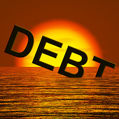 Image showing Debt Word Sinking Showing Bankruptcy Poverty And Being Broke