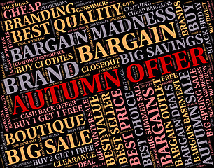 Image showing Autumn Offer Means Offers Text And Save