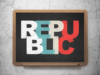 Image showing Political concept: Republic on School board background