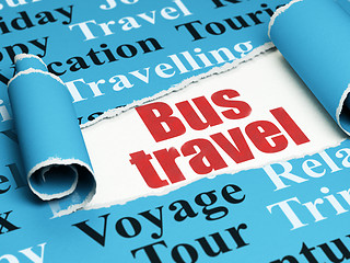 Image showing Tourism concept: red text Bus Travel under the piece of  torn paper