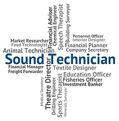Image showing Sound Technician Indicates Skilled Worker And Audio