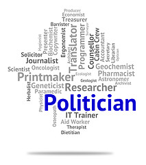 Image showing Politician Job Represents Member Of Parliament And Career