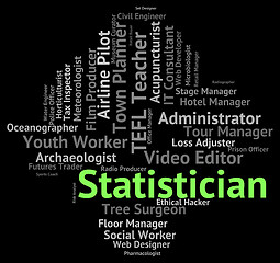 Image showing Statistician Job Represents Career Financial And Recruitment