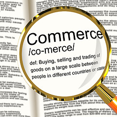 Image showing Commerce Definition Magnifier Showing Trading Buying And Selling