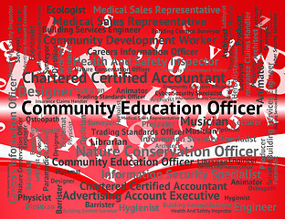 Image showing Community Education Officer Indicates Team Work And Administrato