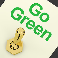 Image showing Go Green Switch Showing Recycling And Eco Friendly