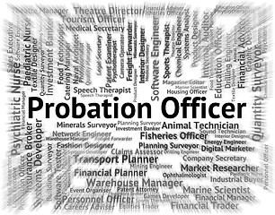 Image showing Probation Officer Indicates Administrators Hiring And Probationa